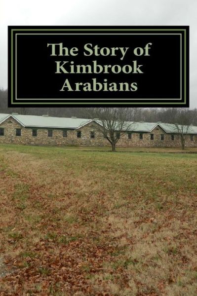 Cover for Hope Ellis-ashburn · The Story of Kimbrook Arabians (Paperback Book) (2015)