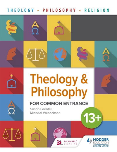 Cover for Susan Grenfell · Theology and Philosophy for Common Entrance 13+ (Paperback Book) (2018)