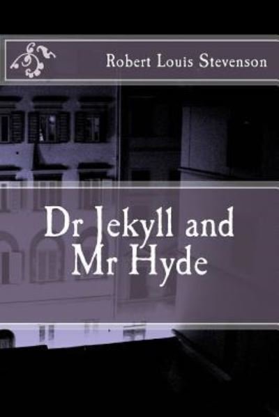 Dr Jekyll and Mr Hyde - Robert Louis Stevenson - Books - Createspace Independent Publishing Platf - 9781515104292 - January 10, 2016
