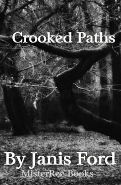 Cover for Mister Ree · Crooked Paths (Paperback Book) (2015)