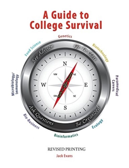 Cover for Jack Evans · A Guide to College Survival (Paperback Book) [New edition] (2021)