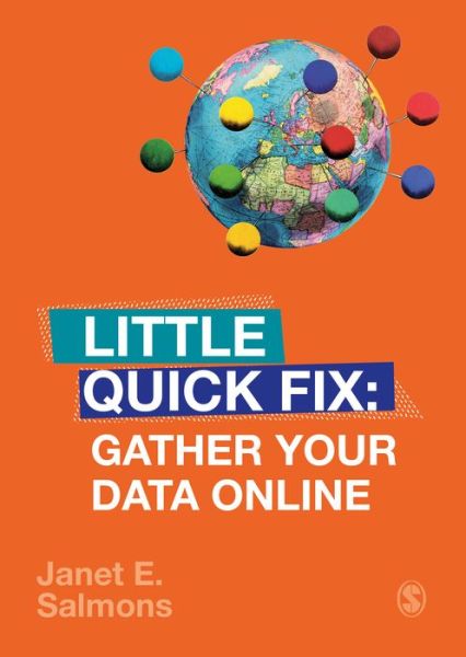 Cover for Janet Salmons · Gather Your Data Online: Little Quick Fix - Little Quick Fix (Paperback Book) (2019)