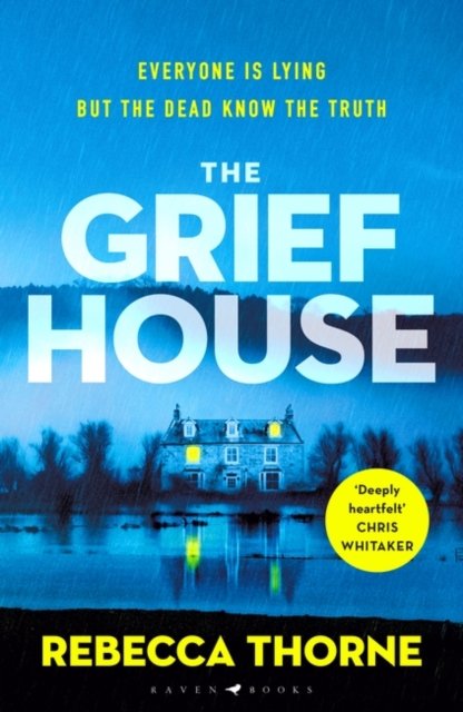 Cover for Rebecca Thorne · The Grief House (Pocketbok) (2024)