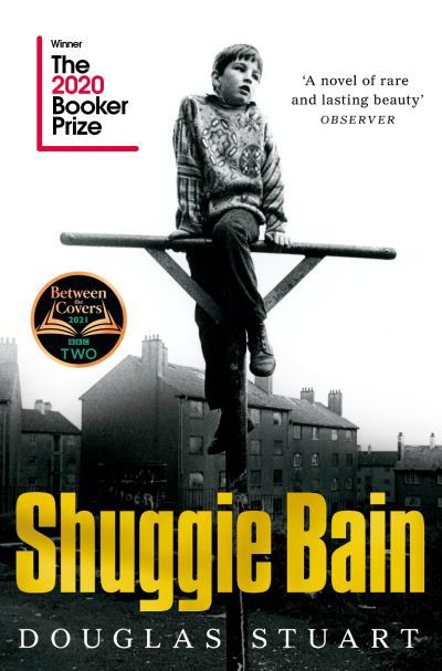 Cover for Douglas Stuart · Shuggie Bain: The Million-Copy Bestseller (Paperback Bog) (2021)