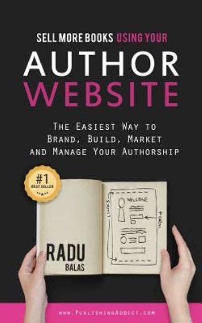 Cover for Balas Radu · Sell more books using your AUTHOR WEBSITE (Pocketbok) (2016)