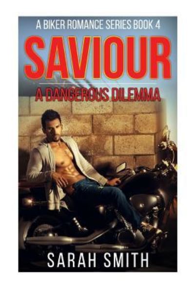 Cover for Sarah Smith · Saviour (Pocketbok) (2016)