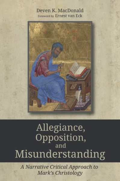 Cover for Deven K MacDonald · Allegiance, Opposition, and Misunderstanding (Taschenbuch) (2018)