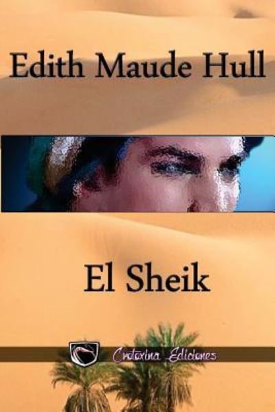 Cover for Edith Maude Hull · El Sheik (Paperback Book) (2016)