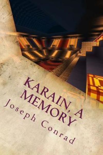 Cover for Joseph Conrad · Karain, A Memory (Paperback Book) (2016)