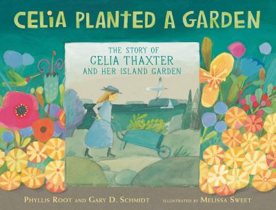 Cover for Phyllis Root · Celia Planted a Garden (N/A) (2022)