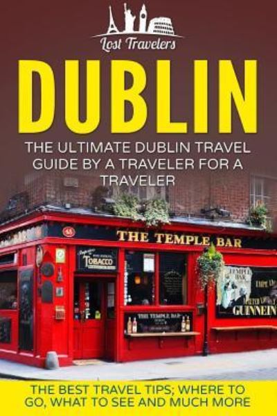 Cover for Lost Travelers · Dublin (Paperback Book) (2016)