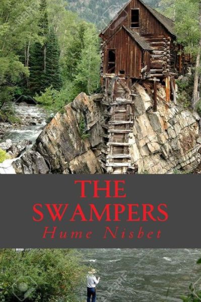 Cover for Hume Nisbet · The Swampers (Paperback Book) (2016)