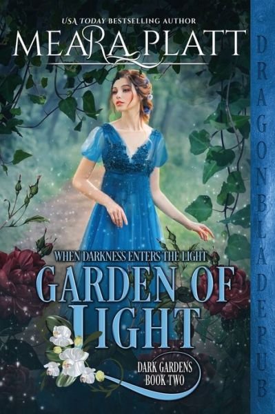 Cover for Dragonblade Publishing · Garden of Light (Pocketbok) (2017)