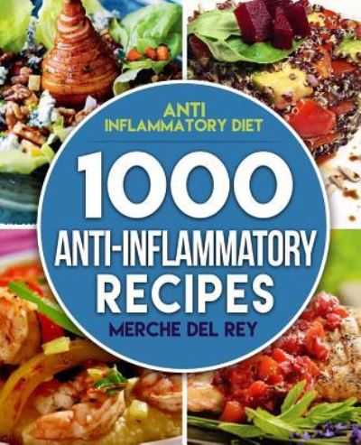 Cover for Merche Del Rey · Anti Inflammatory Diet (Paperback Book) (2017)