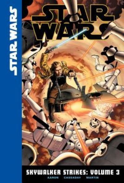 Cover for Jason Aaron · Star Wars Skywalker Strikes 3 (Hardcover Book) (2016)