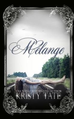 Cover for Kristy Tate · Melange - Menagerie (Paperback Book) (2018)