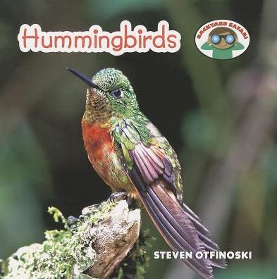 Cover for Steven Otfinoski · Hummingbirds (Backyard Safari) (Pocketbok) (2014)