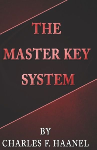 Cover for Charles F Haanel · The Master Key System (Paperback Book) (2021)