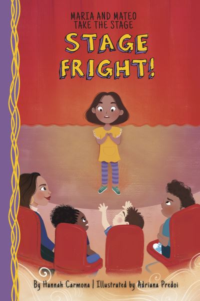 Cover for Hannah Carmona · Stage Fright! (Book) (2023)