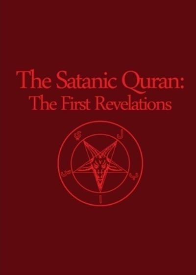 Cover for The Apostle of Satan · The Satanic Quran (Paperback Book) (2021)