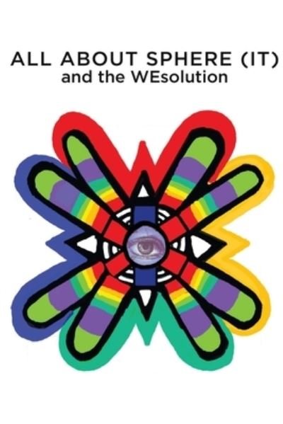 Cover for We On Earth · ALL about SPHERE (IT) and the WEsolution (Book) (2023)