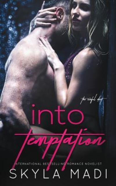 Cover for Skyla Madi · Into Temptation (Paperback Book) (2018)