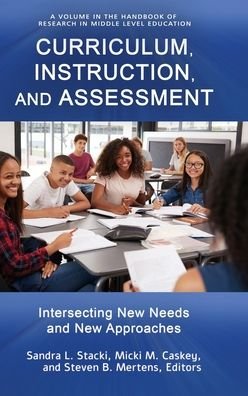 Cover for Sandra L. Stacki · Curriculum, Instruction, and Assessment (Book) (2020)