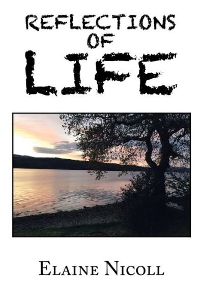 Cover for Elaine Nicoll · Reflections of Life (Paperback Book) (2020)