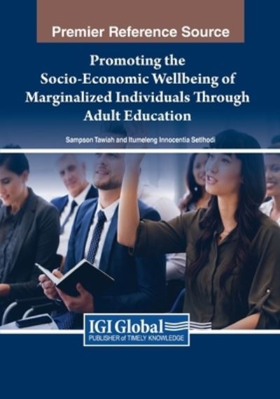 Cover for Sampson Tawiah · Promoting the Socio-Economic Wellbeing of Marginalized Individuals Through Adult Education (Book) (2023)