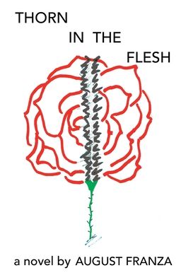 Cover for August Franza · Thorn in the Flesh (Book) (2022)
