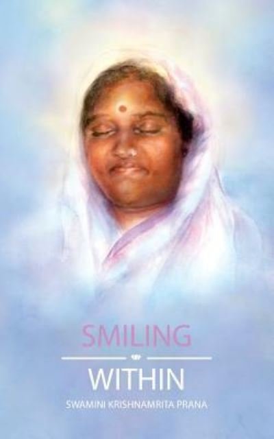 Cover for Swamini Krishnamrita Prana · Smiling Within (Paperback Book) (2016)