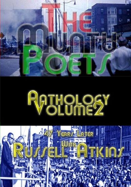 Cover for Mr. Russell Atkins · The Muntu Poets - Anthology Volume 2 : 47 Years Later with Russell Atkins (Paperback Book) (2016)