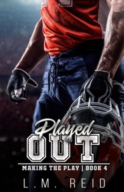 Cover for L.m. Reid · Played Out (Paperback Book) (2022)