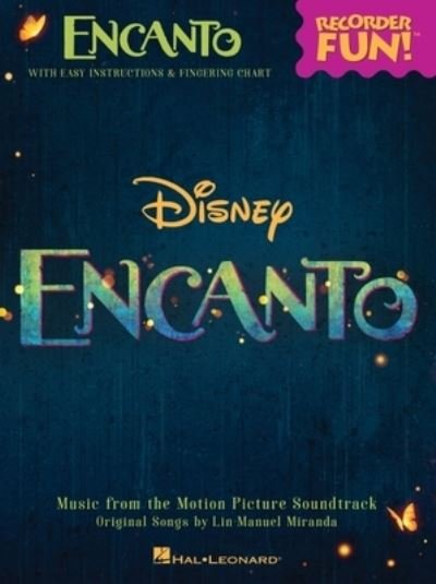 Encanto: Recorder Fun! - Pack (with Instrument) - Music from the Motion Picture Soundtrack - Lin-Manuel Miranda - Livros - Hal Leonard Corporation - 9781705172292 - 19 de setembro de 2022