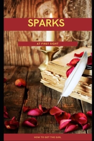 Cover for Terry Johnson · Sparks At First Sight (Paperback Book) (2020)