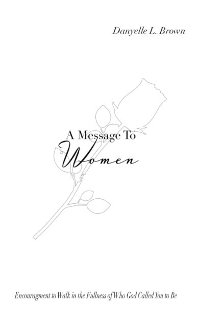 Cover for Danyelle Brown · A Message To Women (Paperback Book) (2020)