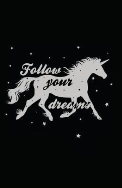 Cover for MyFreedom Journals · Follow Your Dreams (Paperback Book) (2018)