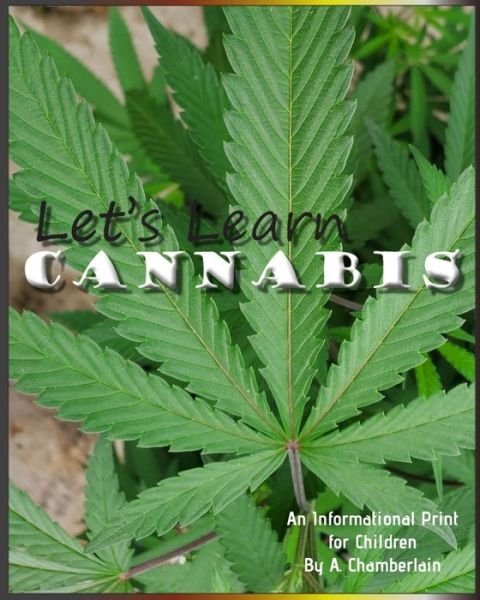 Cover for Amber Chamberlain · Let's Learn Cannabis (Taschenbuch) (2021)