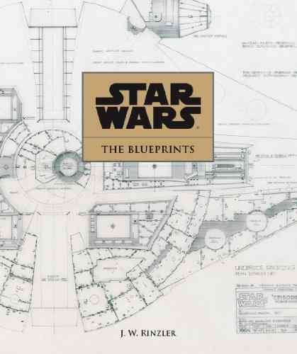 Cover for J.W Rinzler · Star Wars: The Blueprints (Hardcover Book) (2013)
