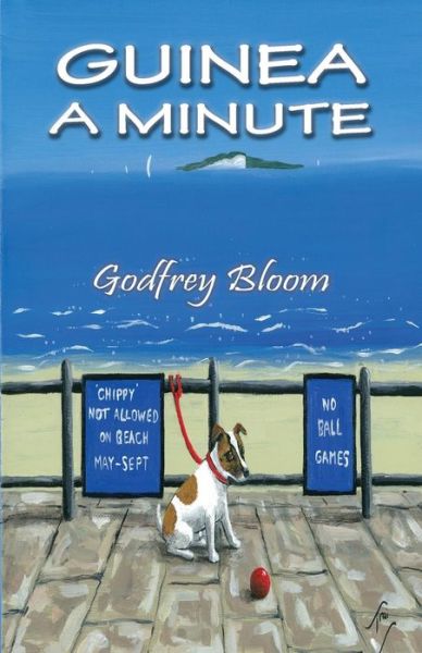 Cover for Godfrey Bloom · Guinea a Minute (Paperback Book) (2013)