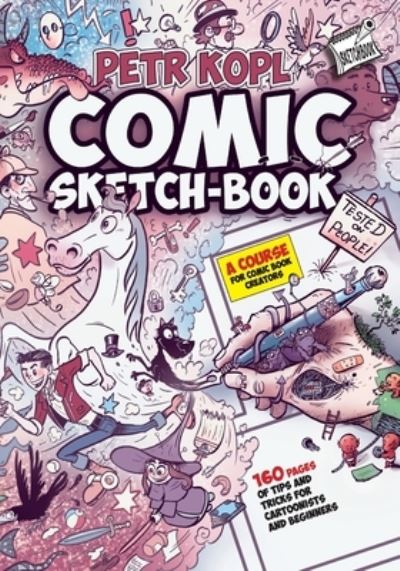 Cover for Petr Kopl · Comic Sketch Book - A Course For Comic Book Creators (Paperback Book) (2019)