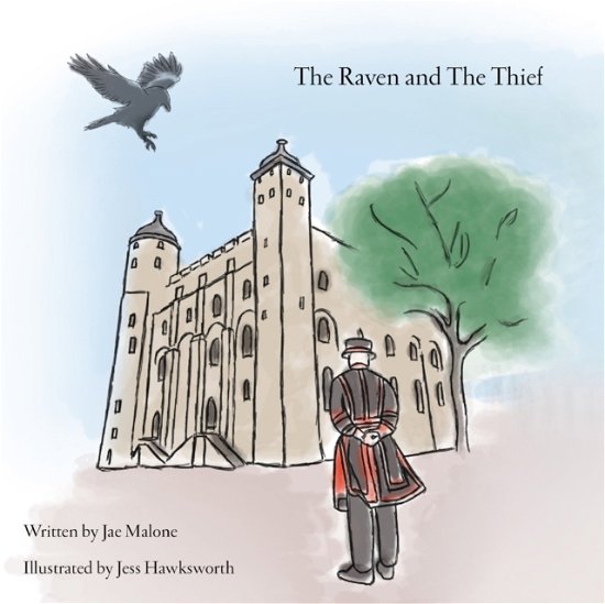 Cover for Jae Malone · The Raven and The Thief (Paperback Book) (2019)
