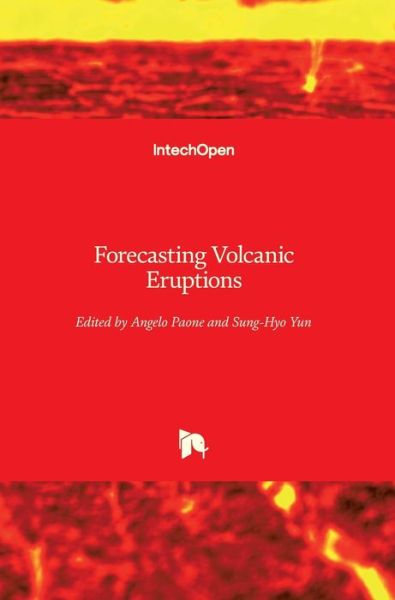 Cover for Angelo Paone · Forecasting Volcanic Eruptions (Hardcover Book) (2020)