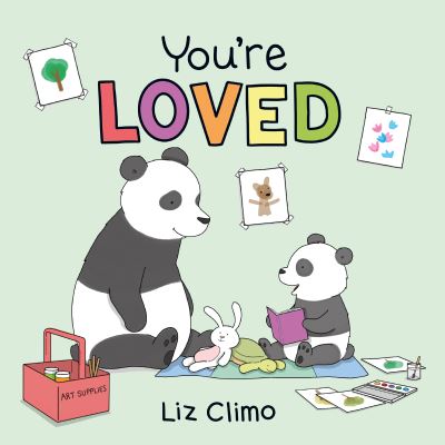 Cover for Liz Climo · You're Loved (Inbunden Bok) (2022)