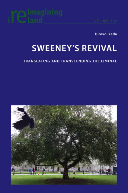 Cover for Hiroko Ikeda · Sweeney’s Revival : Translating and transcending the liminal : 132 (Paperback Book) [New ed edition] (2024)