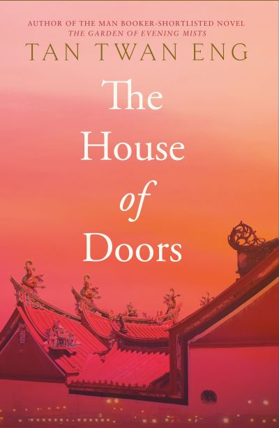 Cover for Tan Twan Eng · The House of Doors (Gebundenes Buch) [Main edition] (2023)