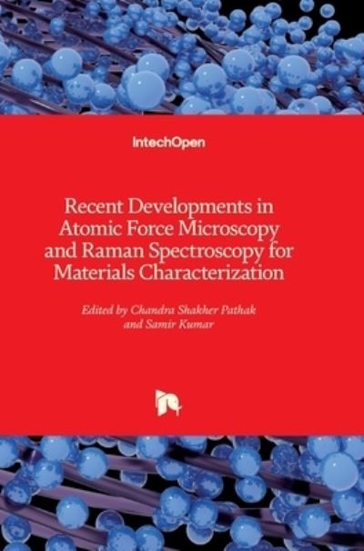 Cover for Chandra Shakher Pathak · Recent Developments in Atomic Force Microscopy and Raman Spectroscopy for Materials Characterization (Hardcover Book) (2022)