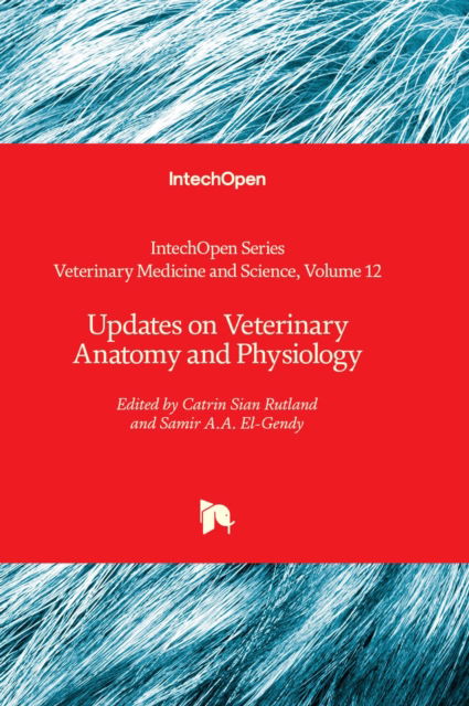 Cover for Updates on Veterinary Anatomy and Physiology - Veterinary Medicine and Science (Hardcover Book) (2022)