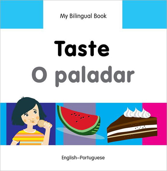 Cover for Milet Publishing Ltd · My Bilingual Book -  Taste (English-Portuguese) (Hardcover Book) (2013)