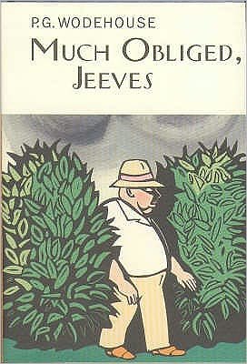 Cover for P.G. Wodehouse · Much Obliged, Jeeves - Everyman's Library P G WODEHOUSE (Hardcover bog) (2004)